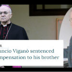 Msgr. Viganò condemned: he stole from his disabled brother while he scolded the Pope