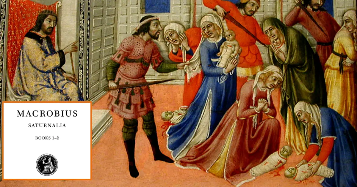 Massacre of the Innocents macrobius date and historical evidence