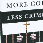Uno studio dimostra che l’essere cristiani riduce la delinquenza