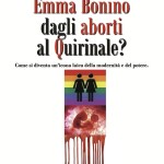 La tristezza politica di Emma Bonino