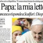 Il Papa scrive, i media manipolano e Scalfari non capisce