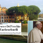 Il Vaticano salva l’ospedale Fatebenefratelli di Roma