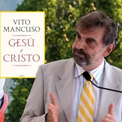 Andrea Grillo stronca Mancuso: «Lacune filosofiche, teologia vecchia» andrea grillo mancuso
